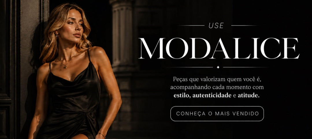 Conheça o produto mais vendido da Modalice